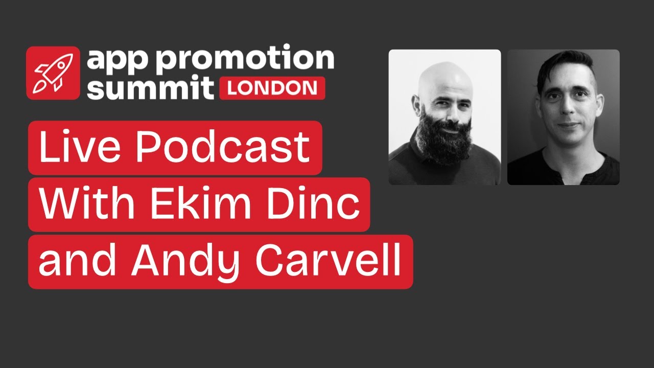 Live podcast with Ekim Dinc and Andy Carvell