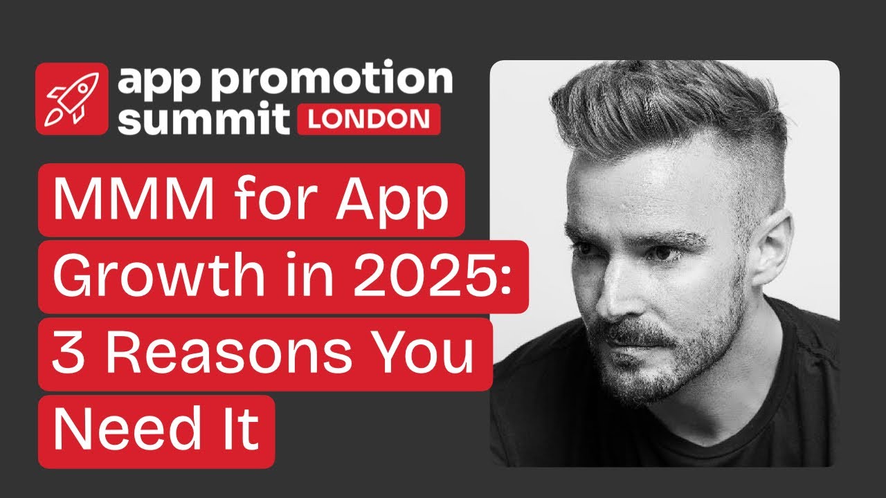MMM for App Growth in 2025: 3 Reasons You Need It